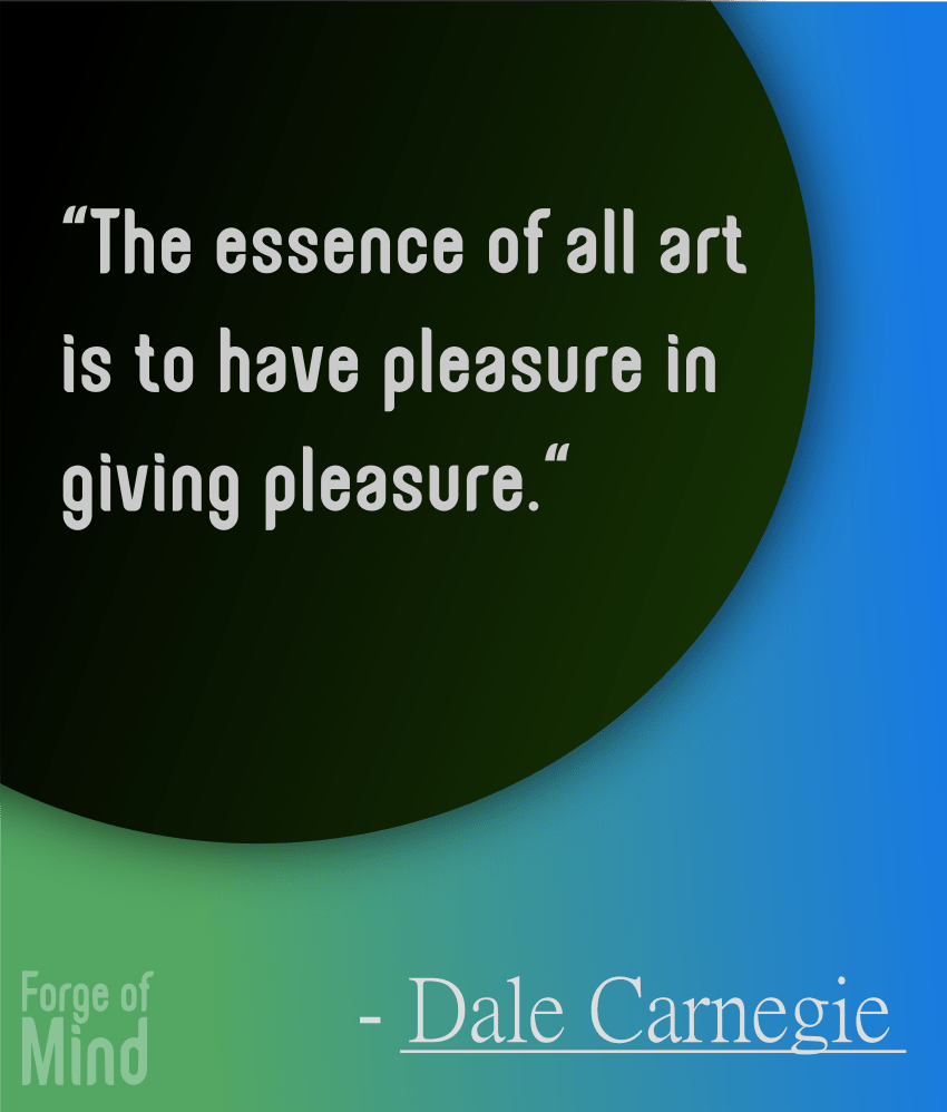 Dale Carnegie art quote